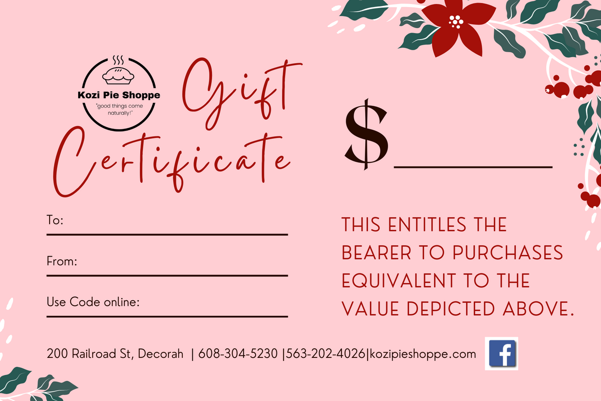 Gift Certificate Kozi Pie Shoppe